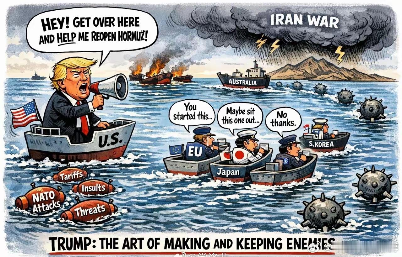 美国在欧洲和亚洲的盟友并不急于屈服于特朗普的要求，帮助重新开放霍尔木兹海峡。 特