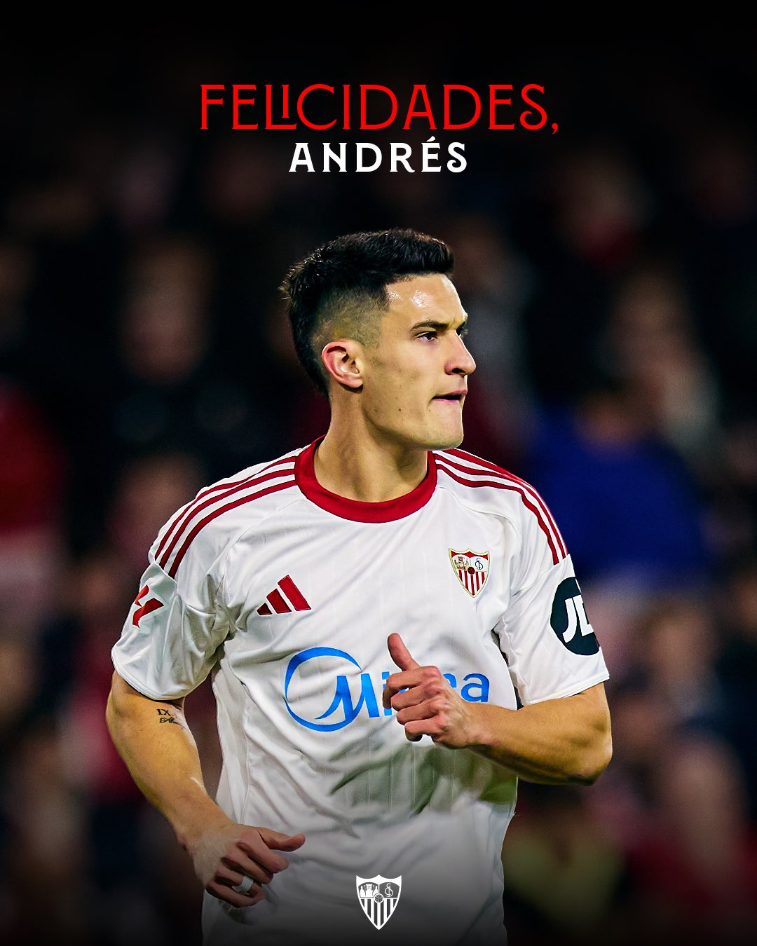 🎂祝卡斯特林23岁生日快乐！VamosMiSevilla⚪️🔴 