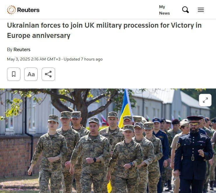 乌克兰武装部队将参加英国纪念欧洲胜利日 80 周年的阅兵式——路透社海外新鲜事 