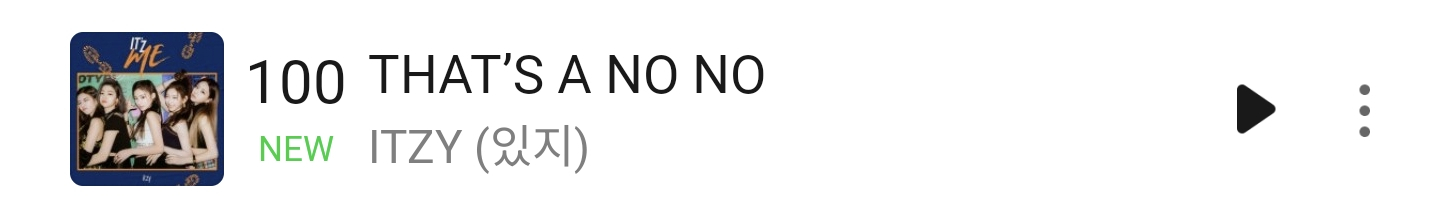 ITZY《THAT'S A NO NO》首次进入Melon TOP100榜单！ 