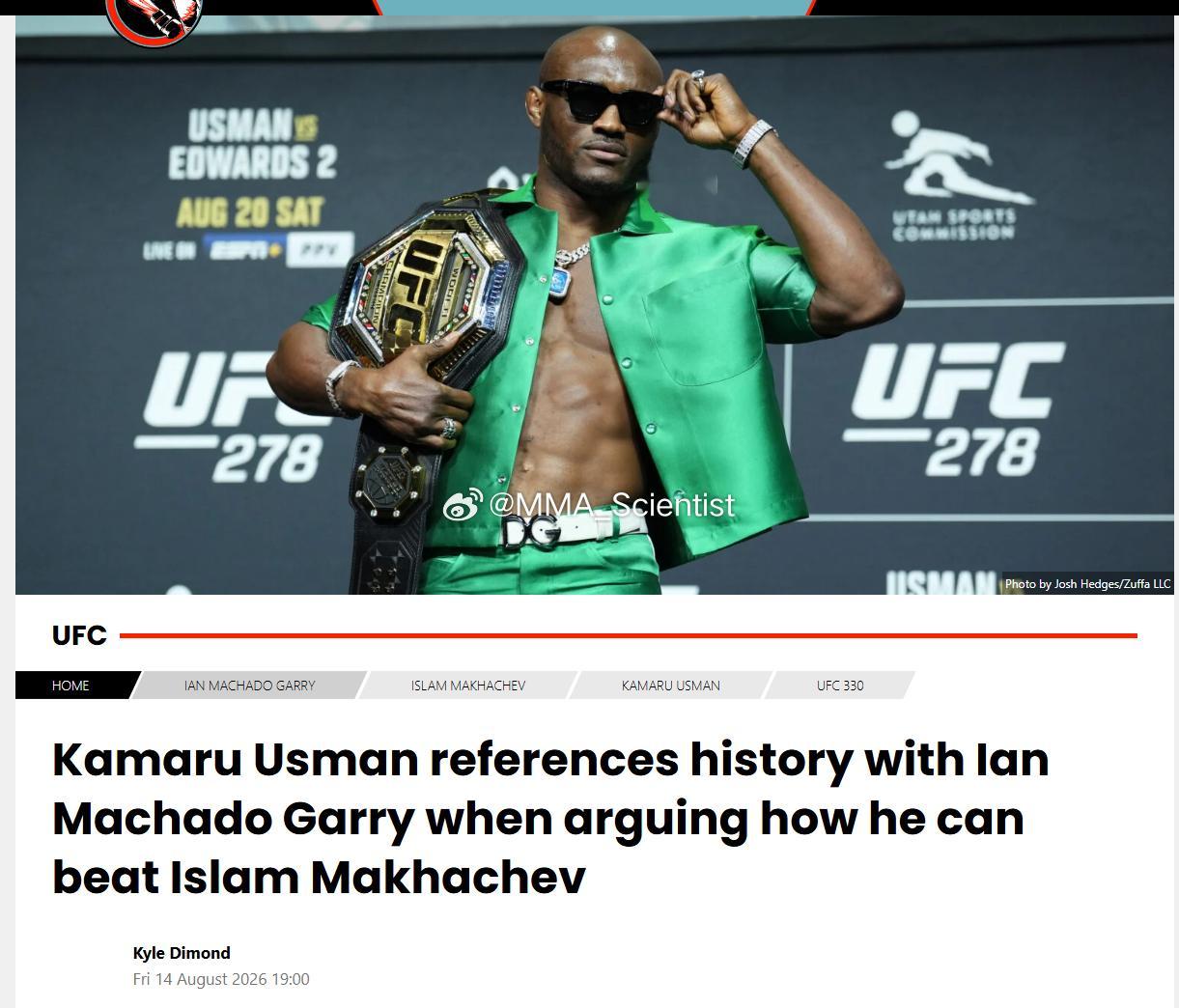“尼日利亚噩梦”卡马努·乌斯曼（Kamaru Usman）说，“未来”伊恩-马查