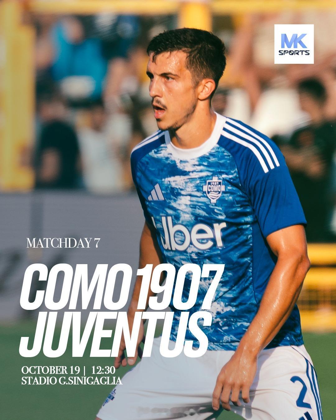 科莫vs尤文图斯 18:00，搭档解说25-26赛季意甲联赛第7轮：科莫vs尤文