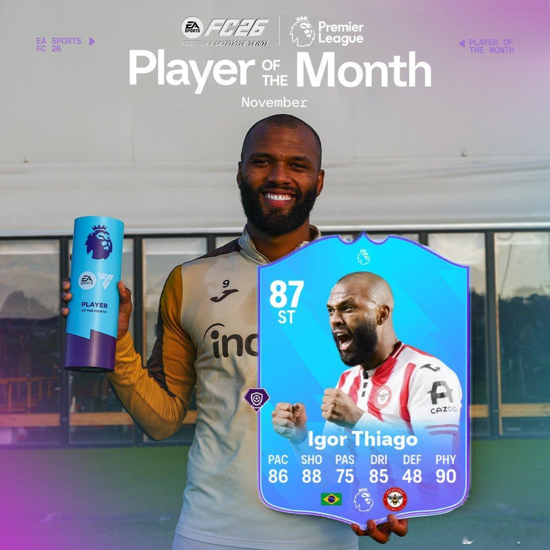 英超联赛十一月最佳球员公布。蒂亚戈获选。FC26