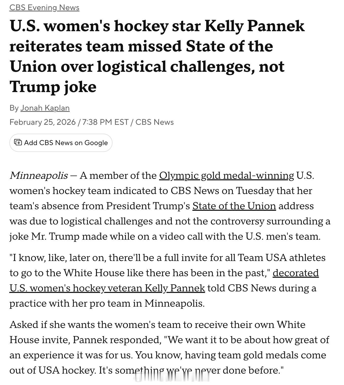 美国奥运女子冰球队的Kelly Pannek今天表示，她们没有出席川普的国情咨文