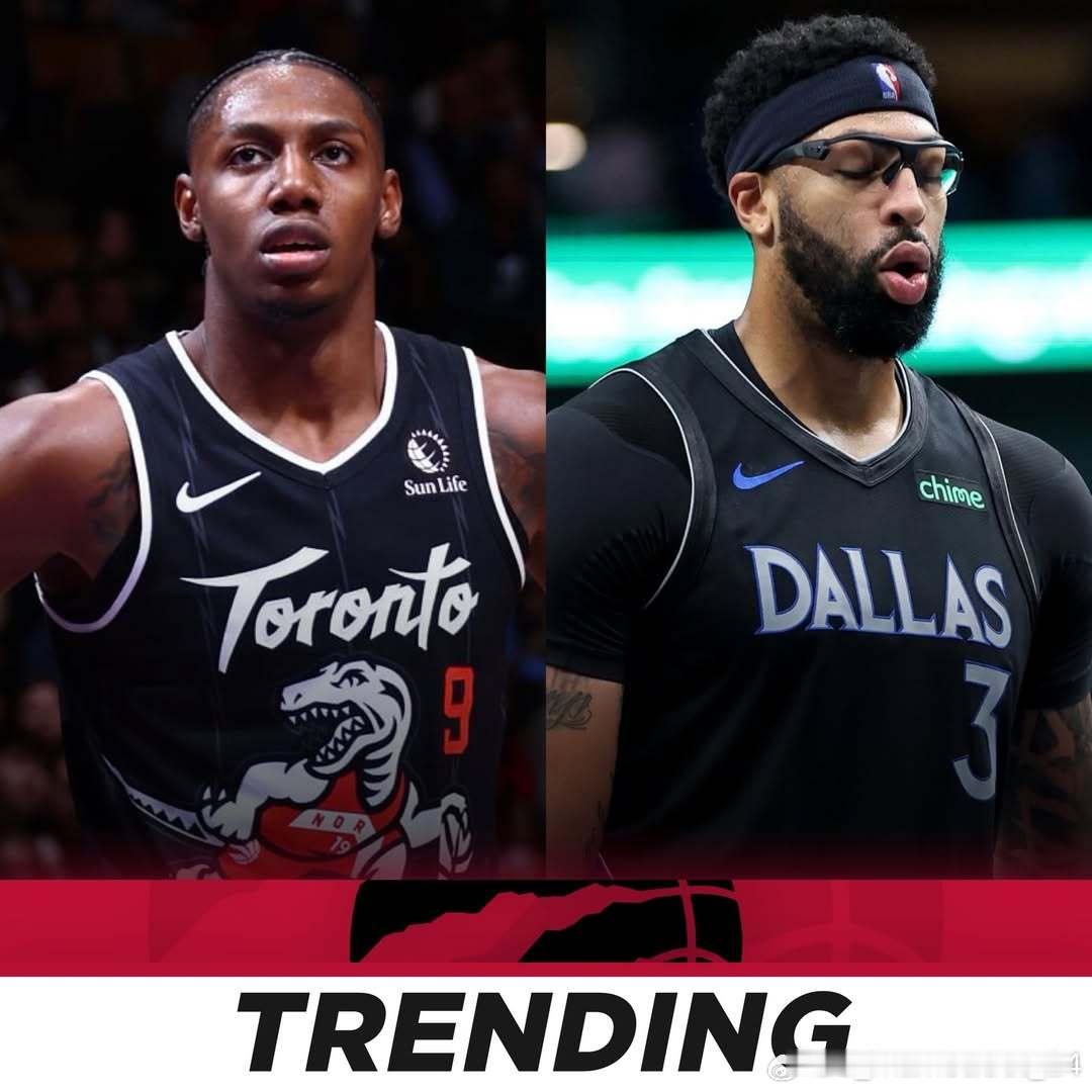 Tim MacMahon暗示RJ·巴雷特可能被交易至独行侠以换取安东尼·戴维斯：