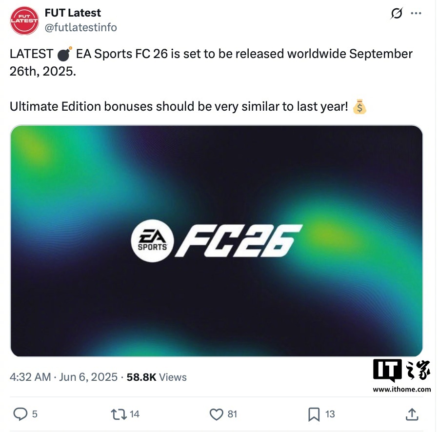 【消息称足球游戏新作《EA Sports FC 26》将于 9 月 26 日发售