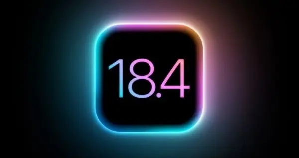 iOS 18.4 RC版发布：苹果AI中文版、5G-A即将正式登场