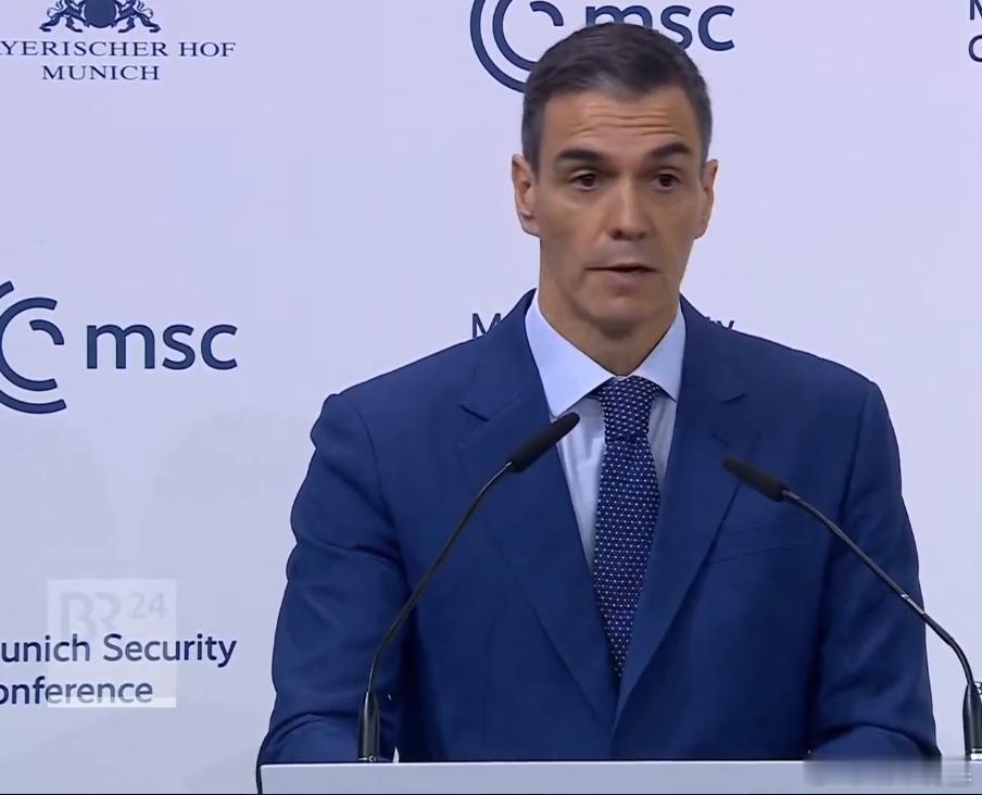 西班牙首相桑切斯恳请俄美停止核军备竞赛：“我谨想恳请所有这些强国，请停止核军备竞