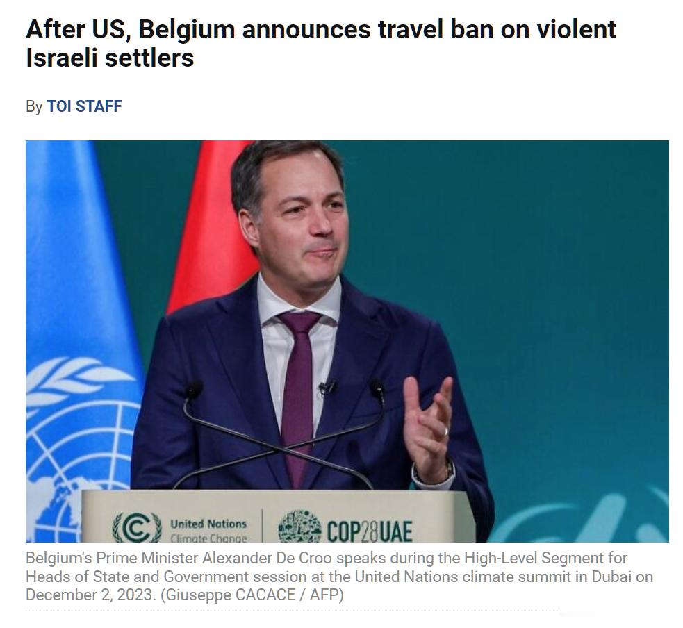 美国之后，比利时也宣布，对在约旦河西岸暴力袭击巴勒斯坦人的以色列定居者实施旅行禁