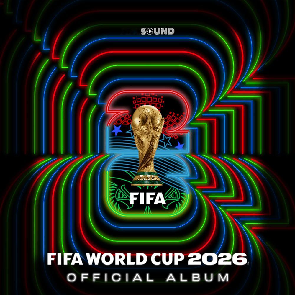 【销量小报】世界杯原声带新专辑 『FIFA World Cup 2026：Off