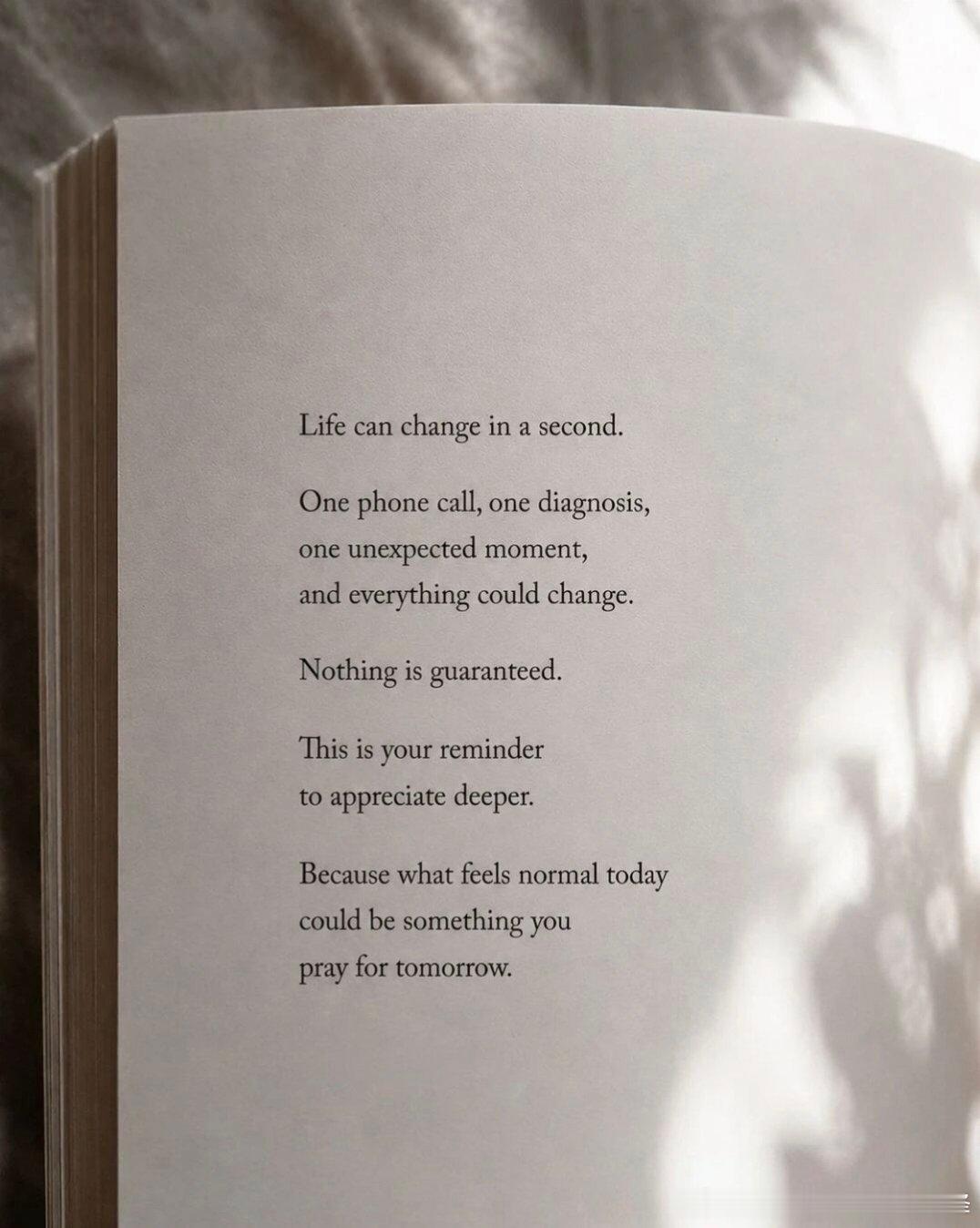 Life can change in a secondLife can chan