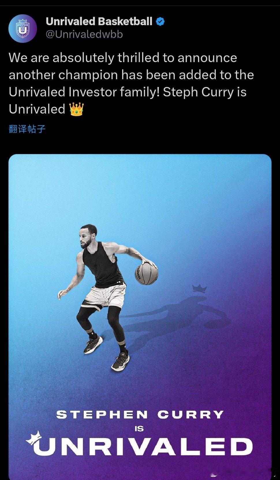 Unrivaled Basketball官方宣布，库里成为该联赛最新投资者。Un