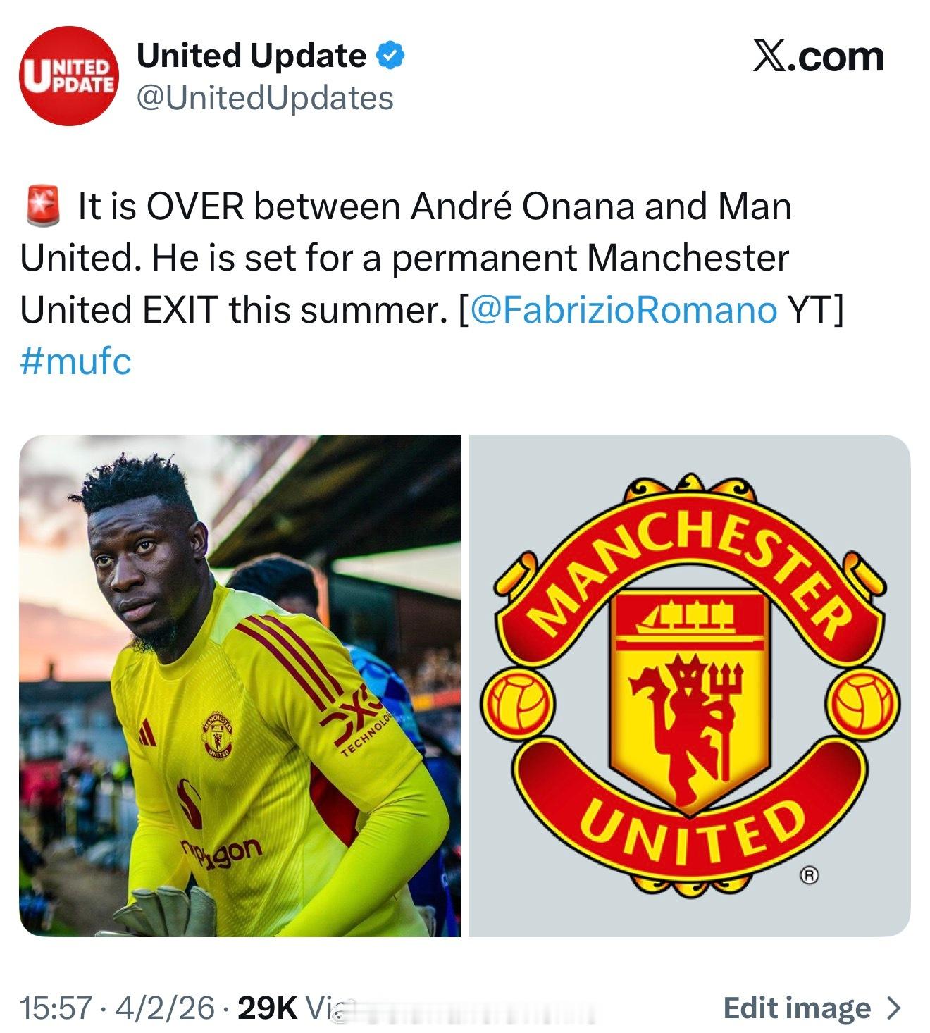 奥纳纳与曼联缘尽，准备永久转会离开俱乐部谢谢放过曼联