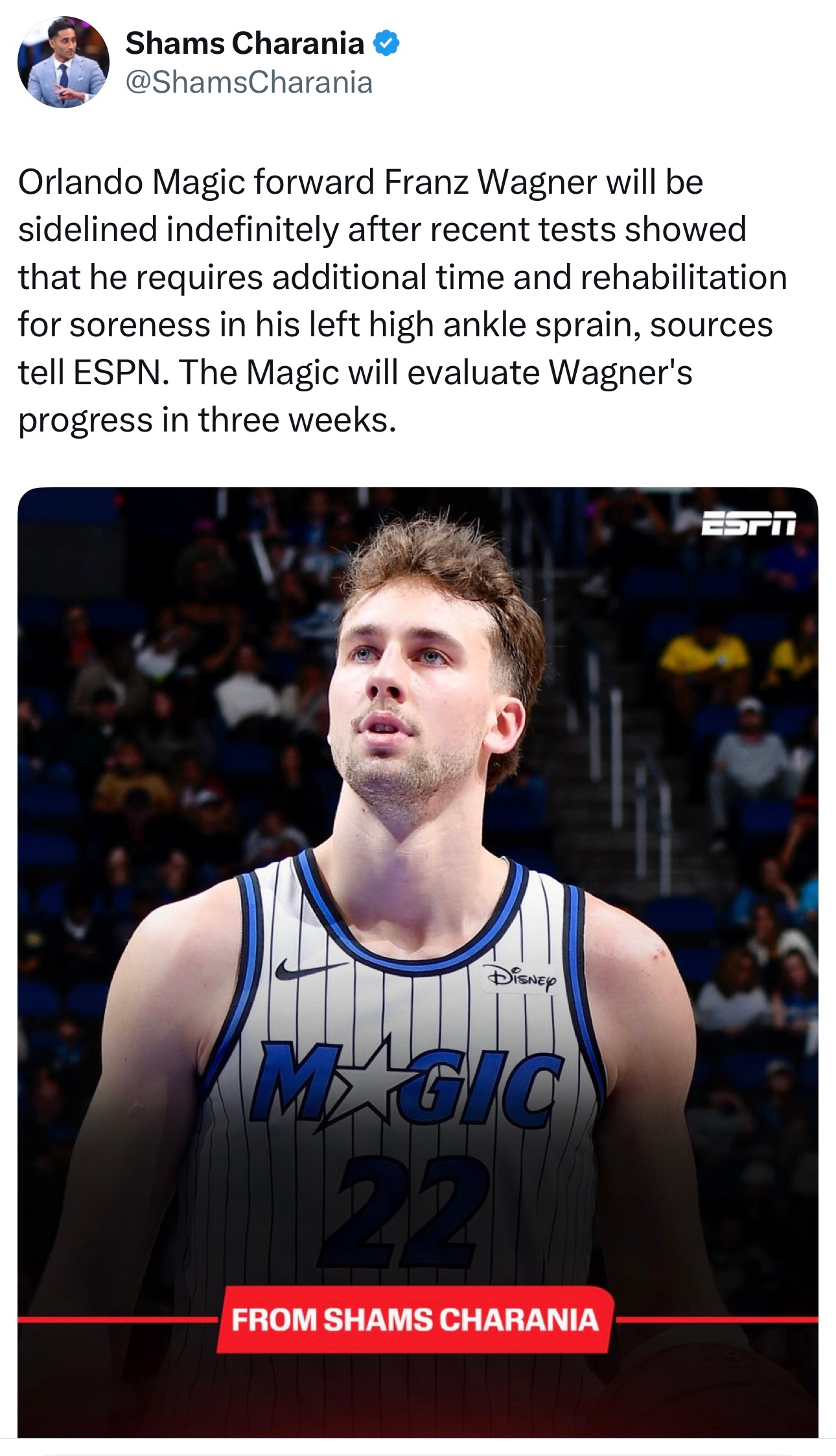 Shams：据消息人士透露，魔术队前锋弗朗茨·瓦格纳因近期检查显示其左脚高位踝关