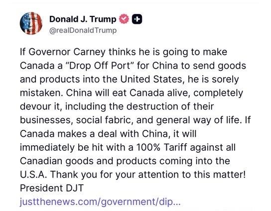 特朗普威胁加拿大“省长”马克·卡尼，如果他与中国最终达成协议，将对其征收100%