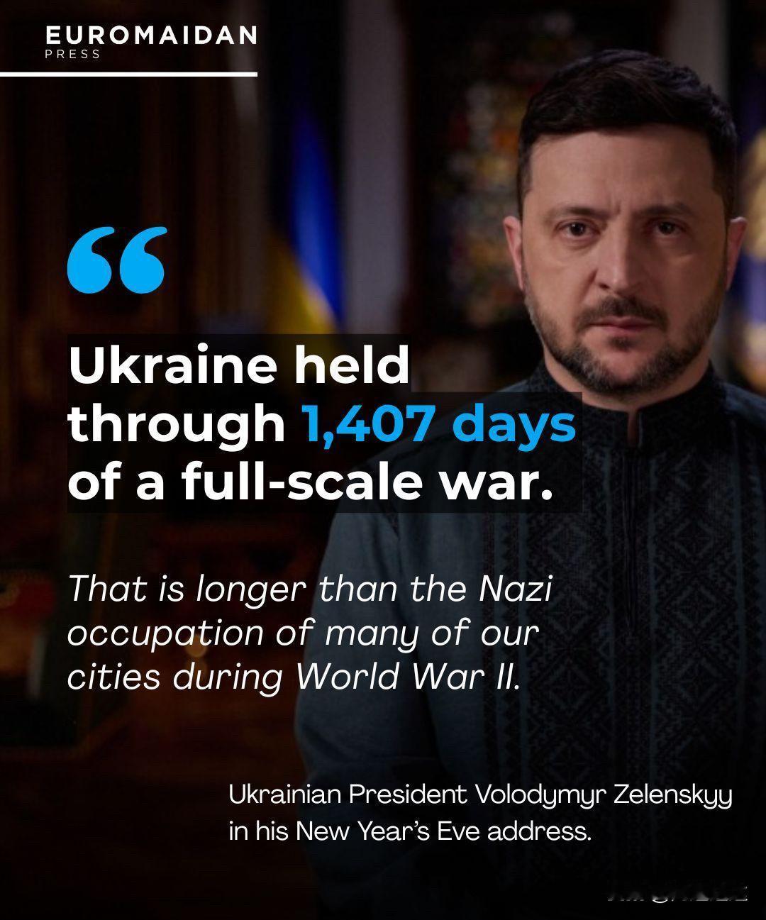 泽连斯基表示，已经1407天了，比二战期间纳粹占领乌克兰许多城市的持续时间还要长