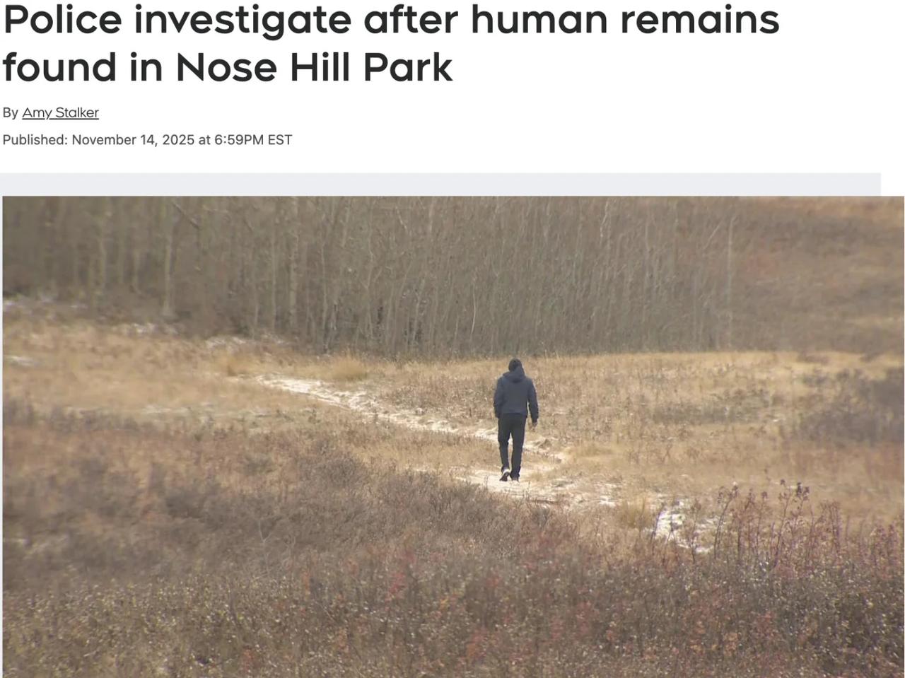 卡尔加里一公园内发现疑似人类遗骸
今日上午，卡尔加里诺斯山公园（Nose Hil