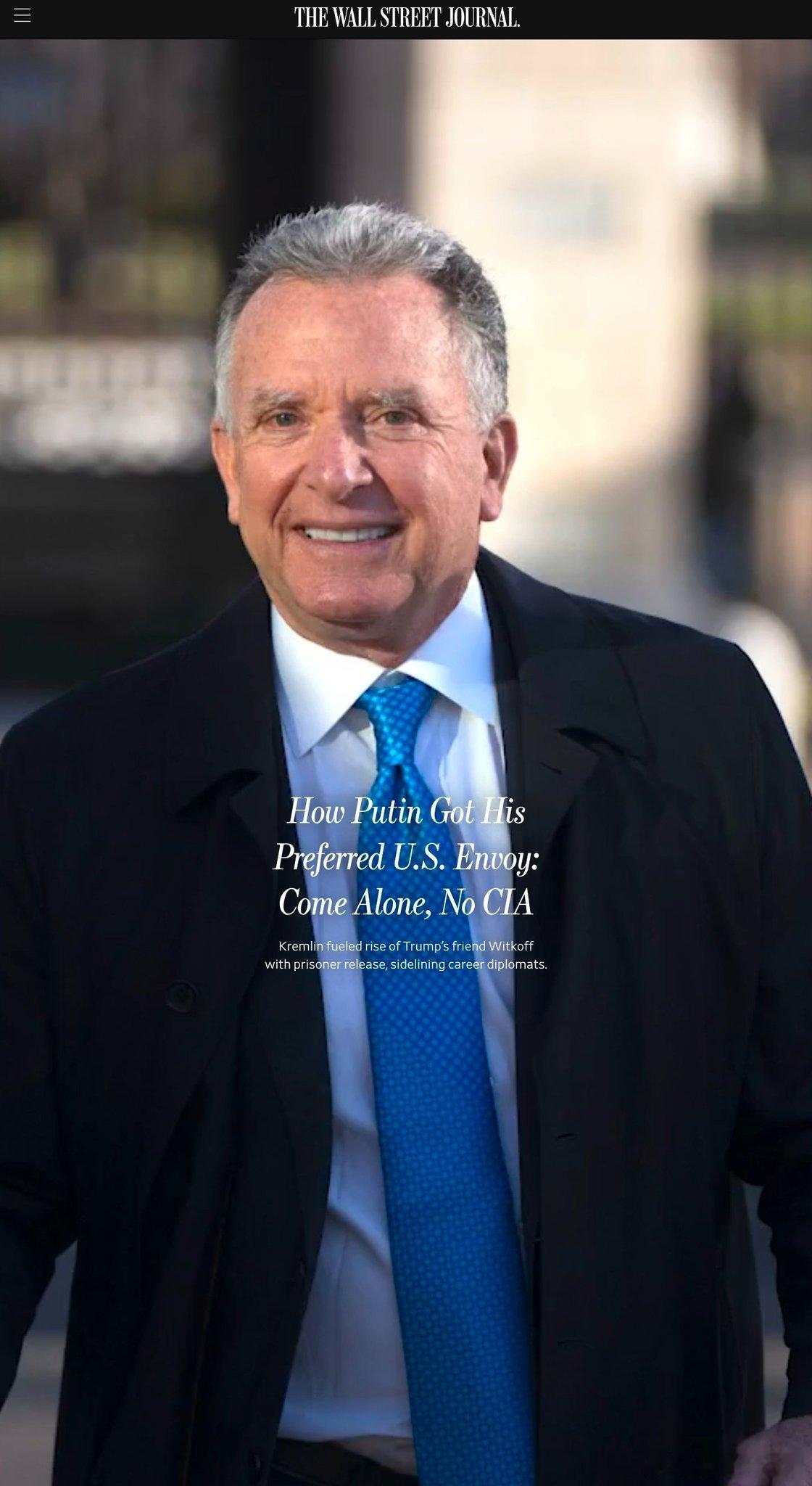 川普团队轮流黑，今天轮到了特使维特科夫（Steve Witkoff）根据《华尔街