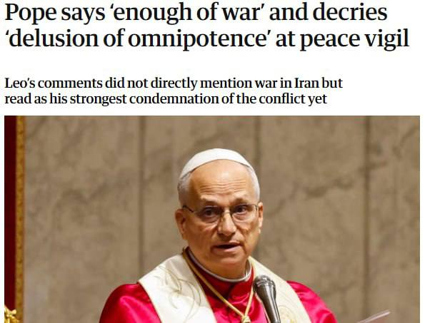 教皇称美国对伊朗的袭击源于"全能感的错觉"。在圣彼得大教堂的讲话中，他呼吁和平，