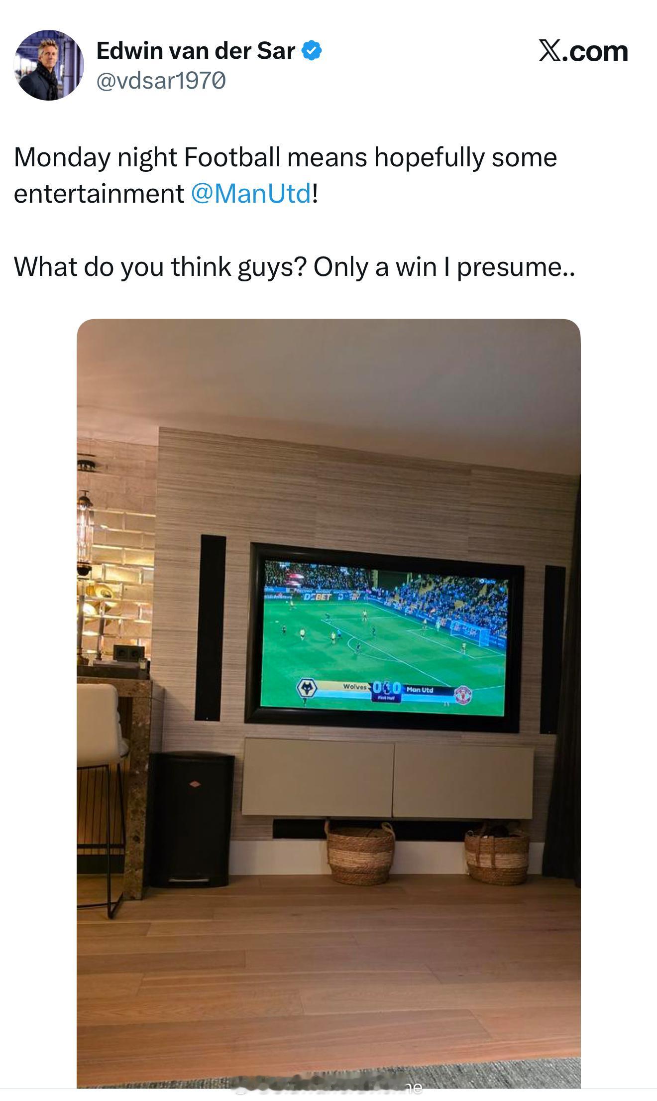 范德萨叔叔看了昨晚的比赛直播，赛前表示：结局只有一个—— 赢球 