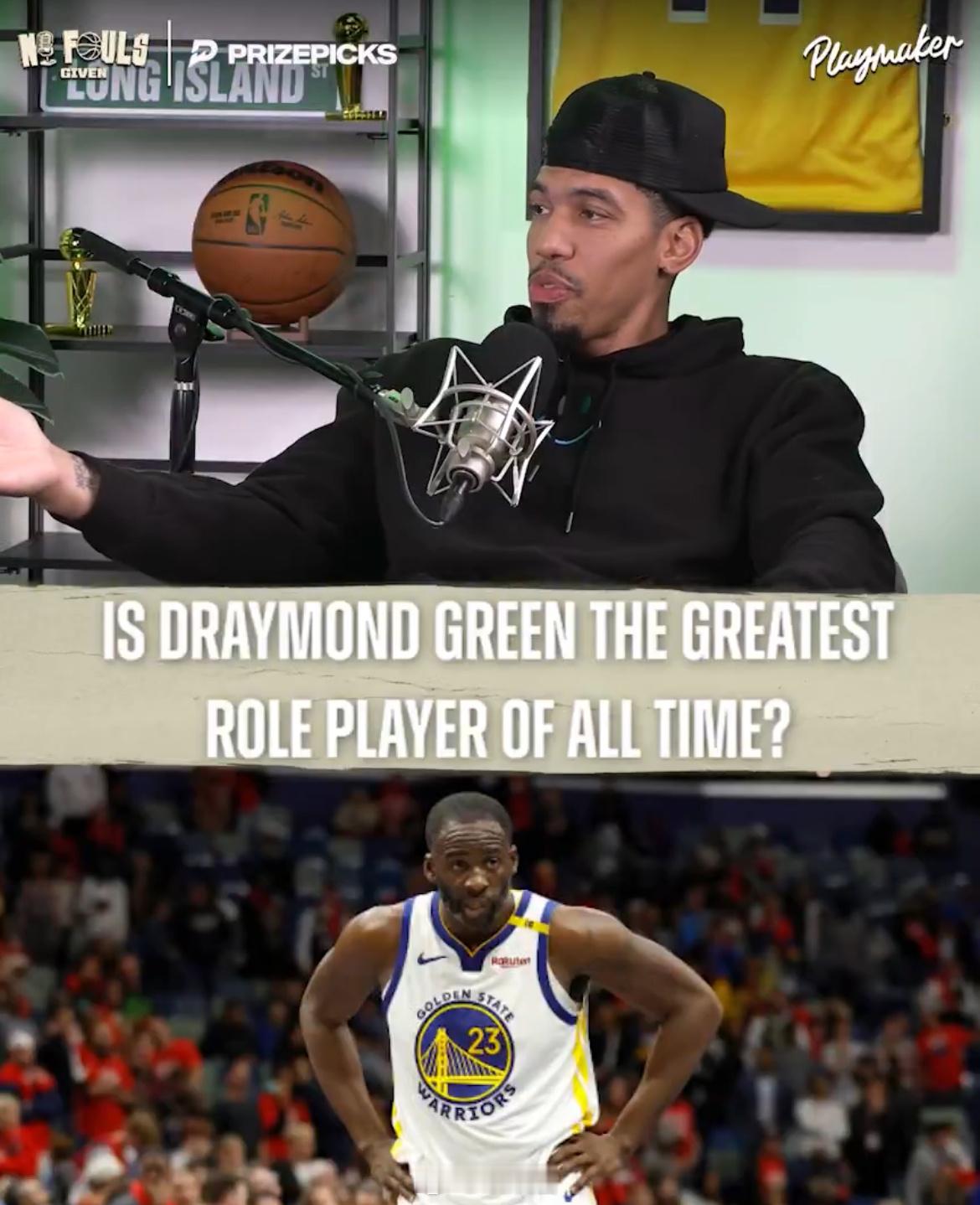 丹尼·格林称追梦格林是角色球员，“把他放到黄蜂，他能成为球星（Star）吗？要不