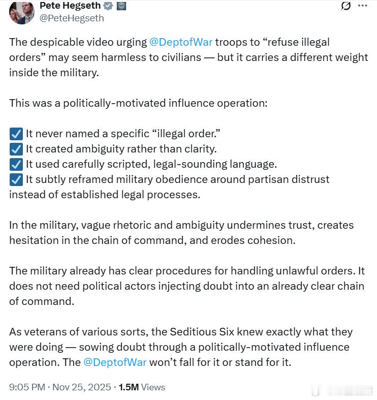美战争部长海格塞斯：那个卑劣的视频呼吁战争部旗下军人“拒绝非法命令”，对普通平民