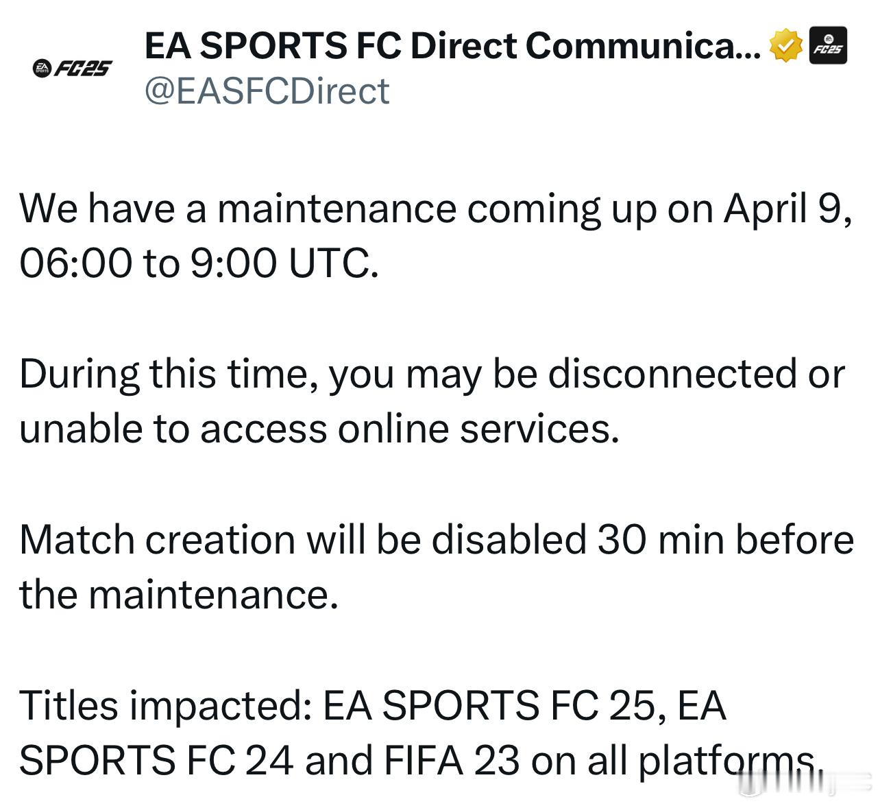 服务器维护公告！EA SPORTS将在4月9日下午2点（北京时间）对服务器进行维