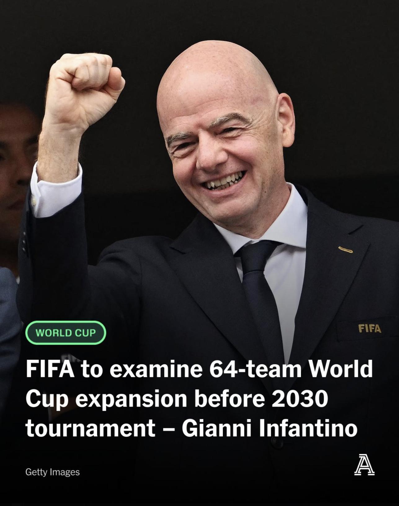 2026美加墨世界杯世界杯 64支球队是大势所趋，48支球队明显是过渡阶段的产物