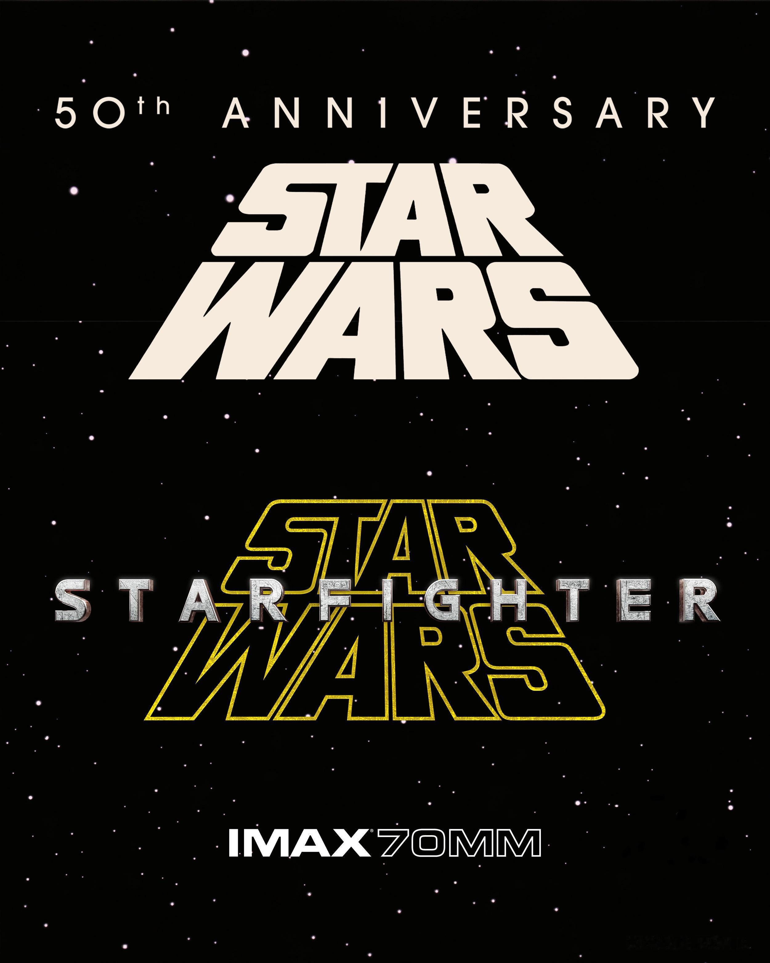 《星球大战》（1977年）和《星球大战：星际战斗机》将于2027年以IMAX 7