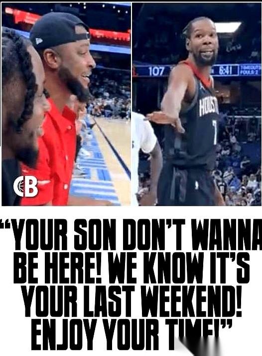 “你儿子不想待在这儿了。”
“我们都知道这是你最后一个周末，好好享受吧。”
我天