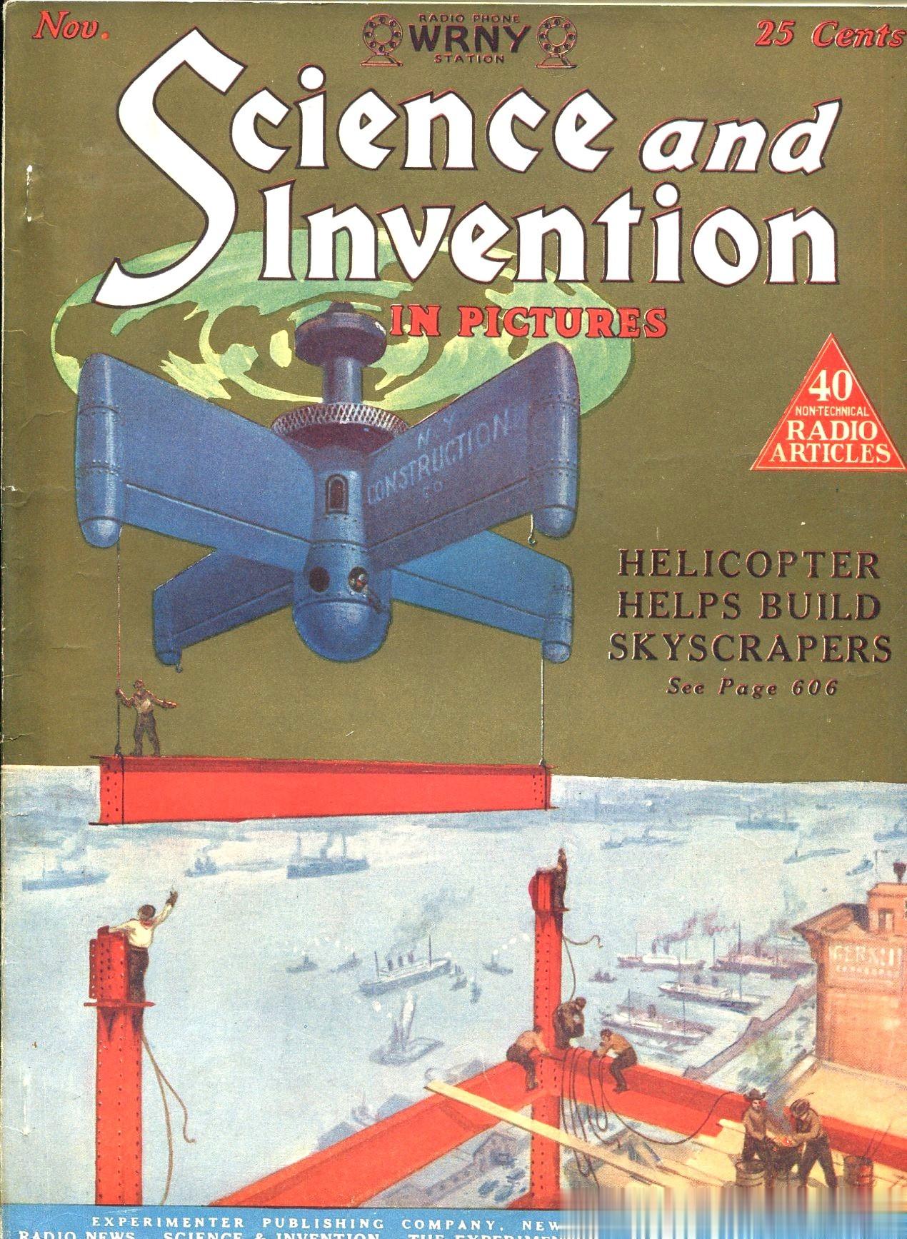 1925年11月《科学与发明》杂志封面向读者传达了人类将直升机用于现代建筑业的幻