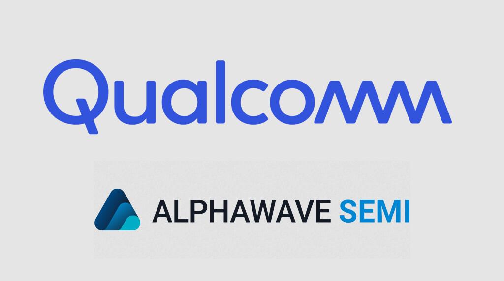 【高通将收购Alphawave】日前，高通宣布已经与Alphawave就Aqua