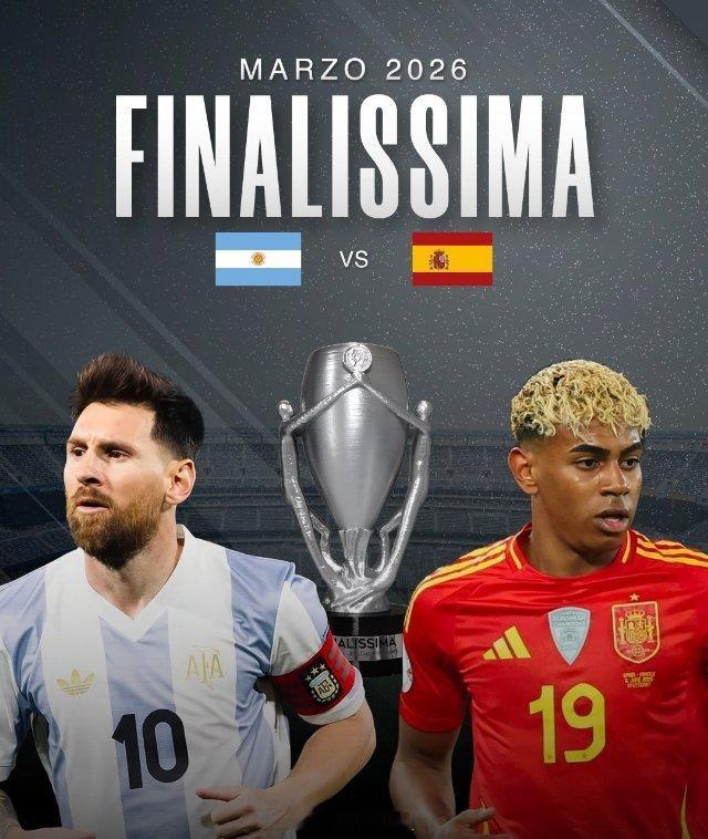 欧美杯决赛已确认✅🇦🇷🏆🇪🇸南美足联宣布，阿根廷和西班牙之间的比赛将于