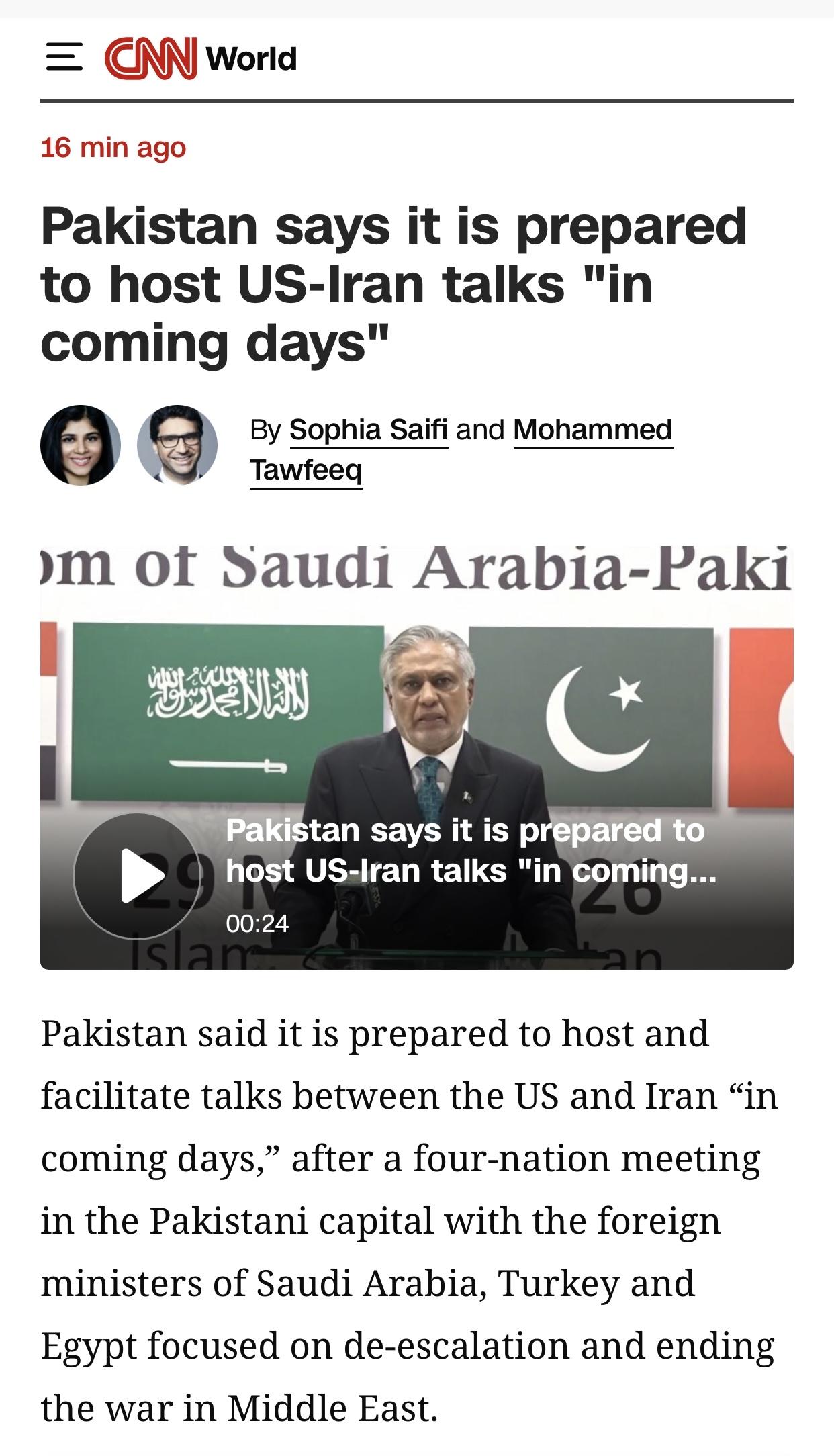 美媒：巴基斯坦表示准备“在未来几天”举办美伊会谈

美国有线电视新闻网(CNN)