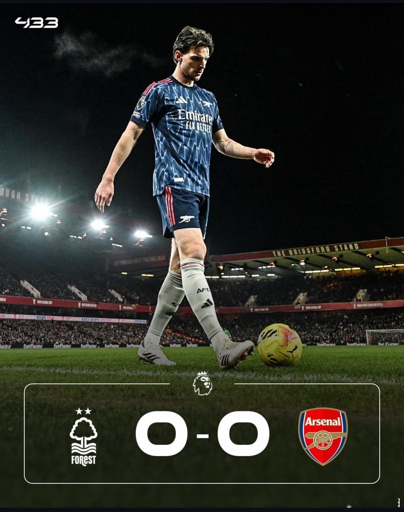 诺丁汉森林0比0阿森纳 阿森纳最终客场未能战胜诺丁汉森林，领先曼城达到了 7 分