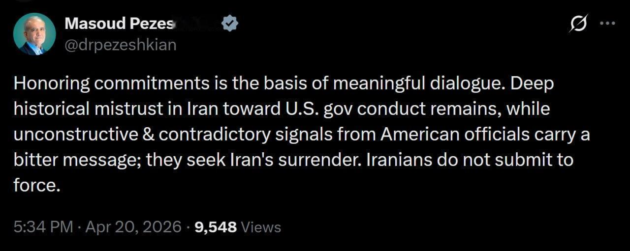 伊朗总统马苏德·佩泽什基安：履行承诺是开展有意义对话的基础。伊朗对美国政府行为的