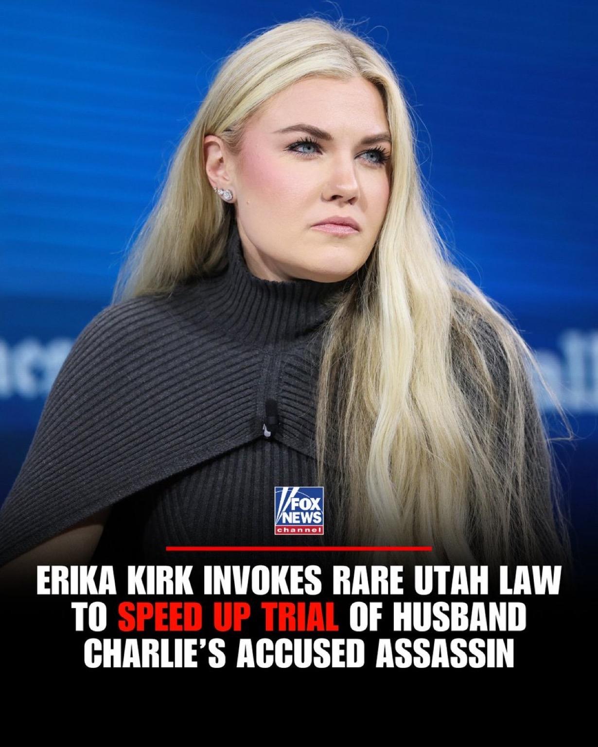查理.柯克的遗孀埃里卡·柯克 (Erika Kirk) 正在争取快速审判，她指责