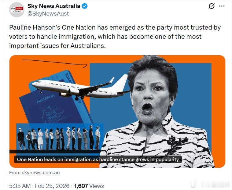 Sky News：由宝琳·汉森领导一国党已成的为选民最信任、最有能力处理移民问题