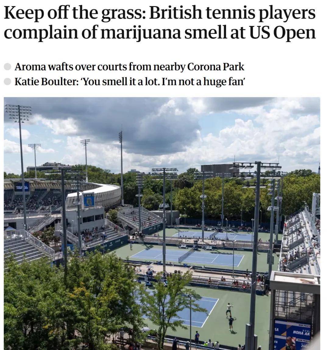 “这就是纽约”，美网选手对大麻味无语了。

全球顶尖的网球运动员每年8月底飞到纽