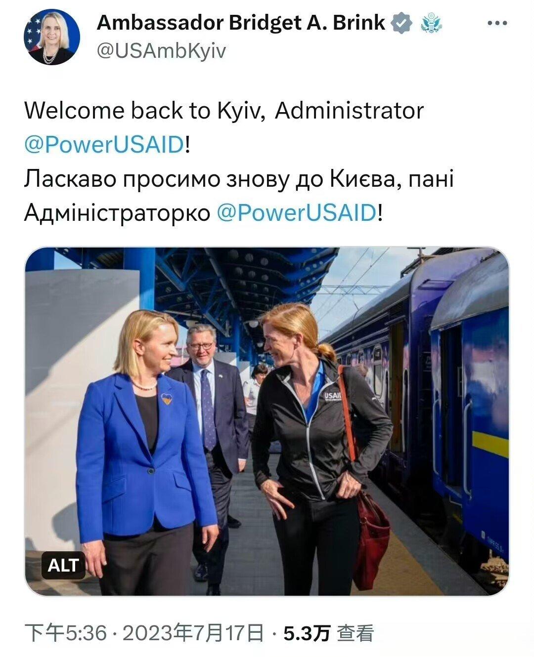 美国国际开发署署长7月17日突然抵达基辅与美国驻乌大使接触，并宣布美国再豪掷5亿