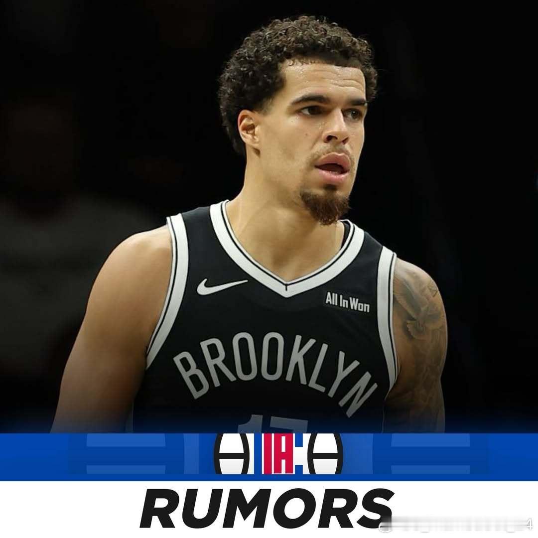 据Brett Siegel报道，小迈克尔·波特在快船的潜在引援目标中