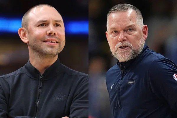 主教练早就被我小阿预定？NBA记者BrettSiegel：掘金当初解雇迈克尔·马