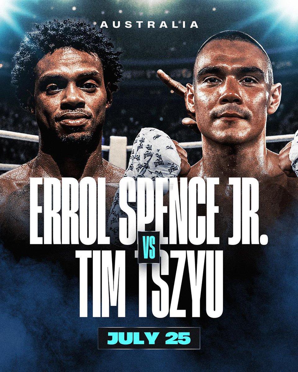 拳坛速递 比赛确认。🥊蒂姆-茨尤（Tim Tszyu）VS 小埃罗尔-斯彭斯（