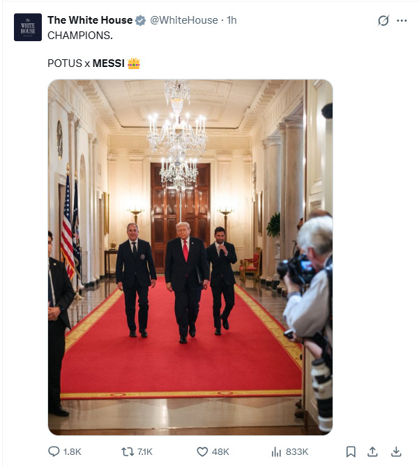 白宫发特朗普与梅西合照 白宫于社交媒体发布特朗普与梅西的合照，配文“冠军”。 