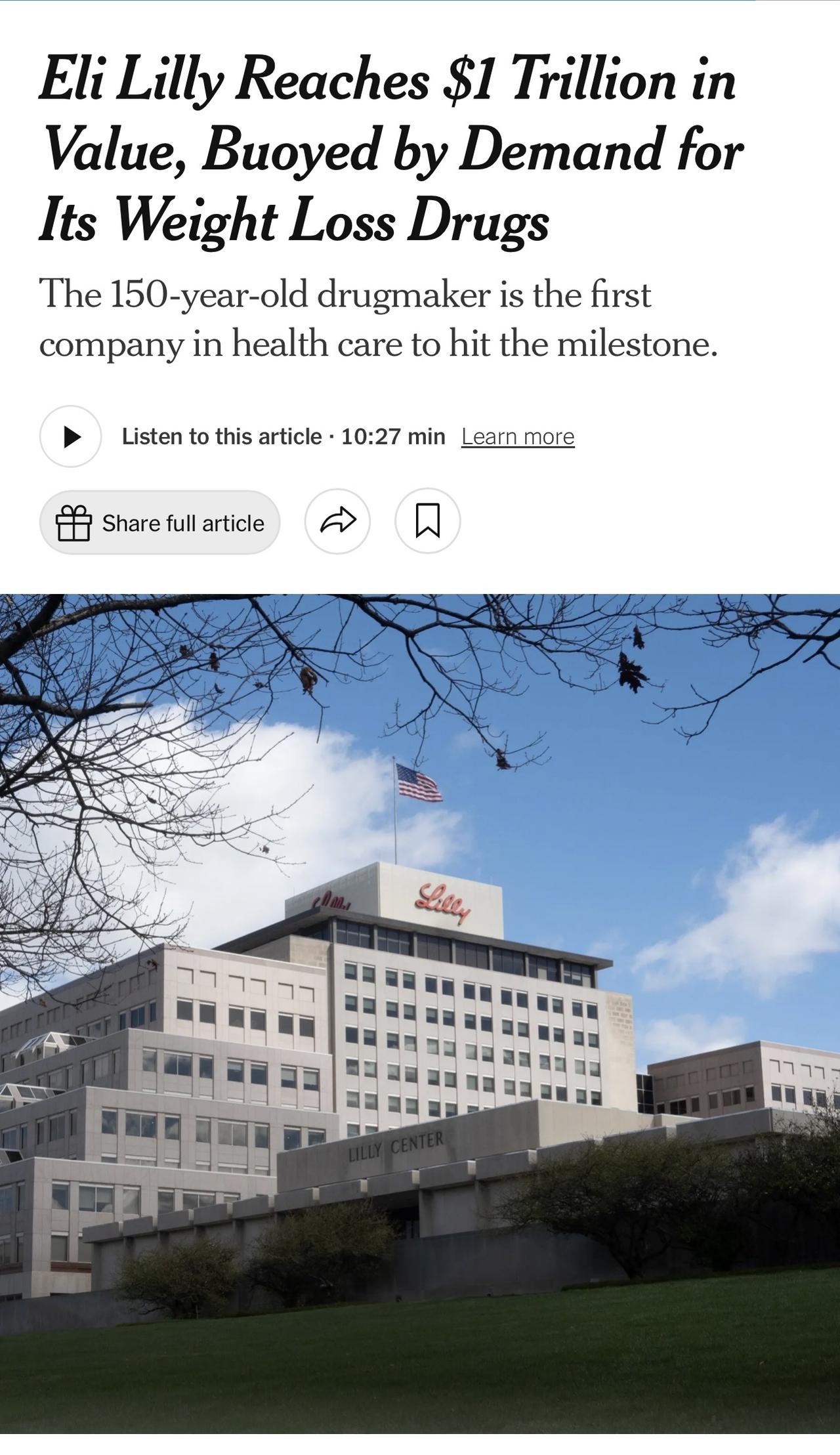 大受欢迎的减肥药制造商礼来Eli Lilly的市值已达到1万亿美元，成为第一家达