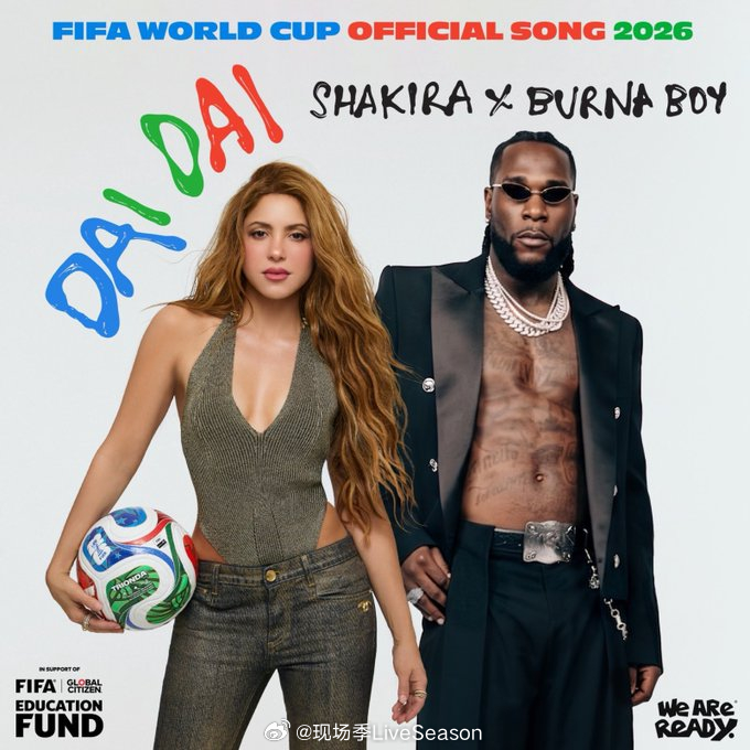 Shakira 【Shakira与Burna Boy合作单曲《Dai Dai》连