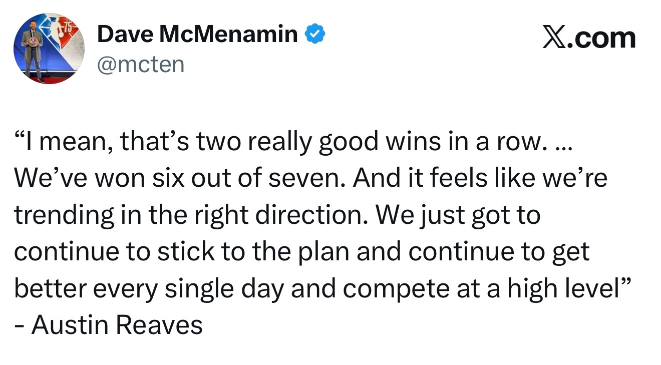 里夫斯：“我的意思是，这可是两连胜啊……我们过去七场比赛赢了六场。感觉我们正朝着