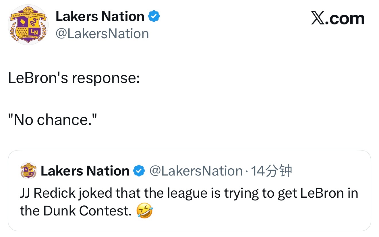 雷迪克开玩笑让詹姆斯参加扣篮大赛，詹姆斯回应：“不可能。” 