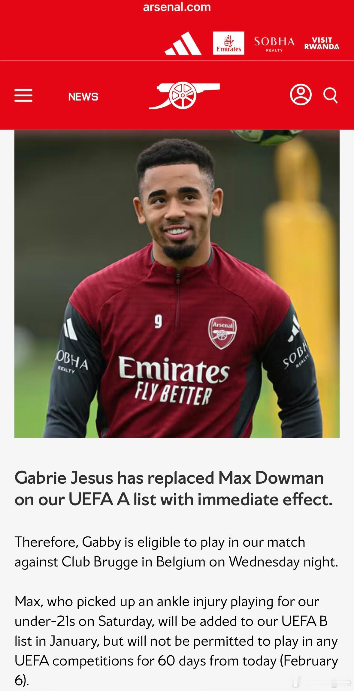 阿森纳官方宣布热苏斯将取代道曼的欧冠A名单位置，即时生效，他将可以参加明晚的欧冠