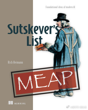 新书《Sutskever’s List》，精读30篇论文洞悉 AI 90%核心知